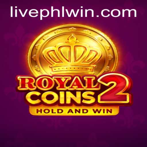 Exploring the Thrills of RoyalCoins2: A Dive into Phlwin's Latest Offering